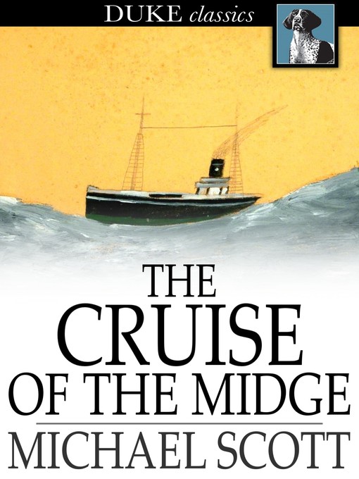 Title details for The Cruise of the Midge by Michael Scott - Wait list